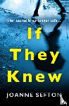 Sefton, Joanne - If They Knew