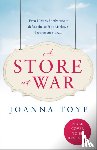 Toye, Joanna - A Store at War