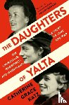 Katz, Catherine Grace - The Daughters of Yalta