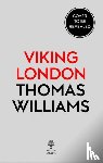 Williams, Thomas - Viking London