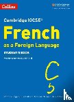 Capjon, Severine, Glover, Stuart, Moores, Amandine, Pike, Robert - Cambridge IGCSE™ French Student's Book