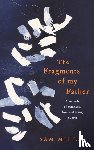 Mills, Sam - The Fragments of my Father