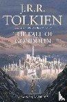 J. R. R. Tolkien, Christopher Tolkien, Alan Lee - The Fall of Gondolin