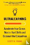 Young, Scott H. - Ultralearning