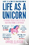 Al-Kadhi, Amrou - Life as a Unicorn