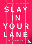Adegoke, Yomi, Uviebinene, Elizabeth - Slay In Your Lane