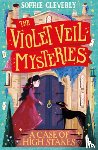 Cleverly, Sophie - A Case of High Stakes