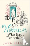 Gilley, Jane - The Woman Who Kept Everything