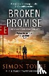 Toyne, Simon - Broken Promise