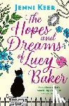 Keer, Jenni - The Hopes and Dreams of Lucy Baker