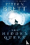 Brett, Peter V. - The Hidden Queen