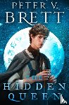 Brett, Peter V. - The Hidden Queen