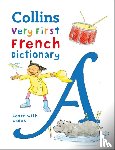 Collins Dictionaries - First French Dictionary