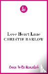 Barlow, Christie - Love Heart Lane