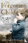 Gallear, Richard - The Forgotten Child