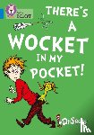 Seuss, Dr. - There's a Wocket in my Pocket