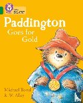 Bond, Michael - Paddington Goes for Gold