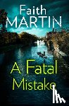 Martin, Faith - A Fatal Mistake