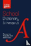 Collins Dictionaries - Gem School Dictionary and Thesaurus