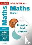 Collins GCSE - AQA GCSE 9-1 Maths Higher Practice Papers