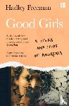 Freeman, Hadley - Good Girls