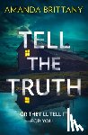 Brittany, Amanda - Tell the Truth