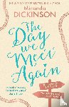Dickinson, Miranda - The Day We Meet Again