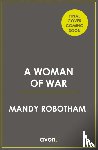 Robotham, Mandy - A Woman of War
