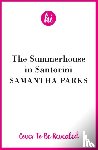 Parks, Samantha - The Summer House in Santorini