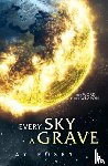 Posey, Jay - Every Sky A Grave