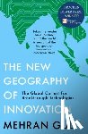 Gul, Mehran - The New Geography of Innovation