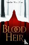 Zhao, Amelie Wen - Blood Heir