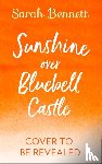 Bennett, Sarah - Sunshine Over Bluebell Castle