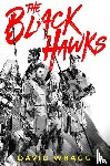 Wragg, David - The Black Hawks