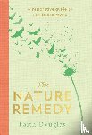 Douglas, Faith - The Nature Remedy