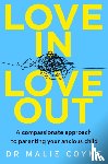 Coyne, Dr Malie - Love In, Love Out