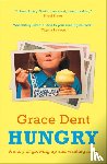 Dent, Grace - Hungry