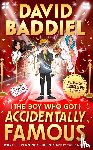 Baddiel, David - The Boy Who Got Accidentally Famous