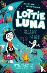 French, Vivian - Lottie Luna and the Fang Fairy