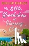 Hailes, Kellie - The Little Bookshop at Herring Cove