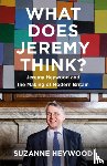 Heywood, Suzanne - What Does Jeremy Think?