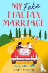 Sommer, Romy - My Fake Italian Marriage