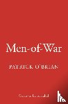 O’Brian, Patrick - Men-of-War