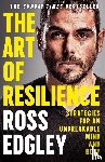 Edgley, Ross - The Art of Resilience