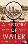 Wilson-Lee, Edward - A History of Water