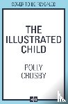Crosby, Polly - The Illustrated Child