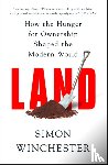 Winchester, Simon - Land