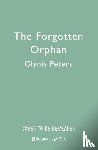 Peters, Glynis - The Forgotten Orphan