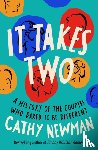 Newman, Cathy - It Takes Two
