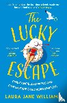 Williams, Laura Jane - The Lucky Escape